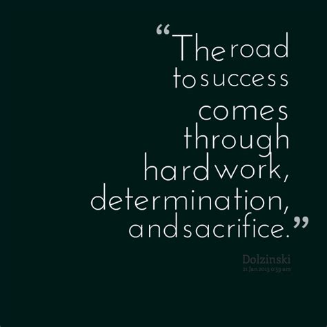 Determination And Hard Work Quotes. QuotesGram