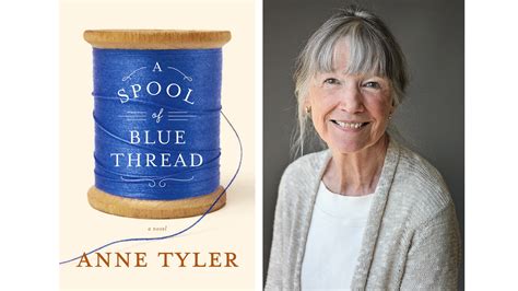 Review: Anne Tyler traces a family line with 'A Spool of Blue Thread' - LA Times