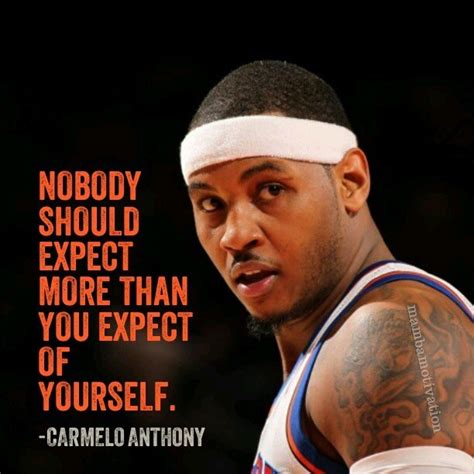 Mamba Motivation™ - Quote by NBA player Carmelo Anthony.