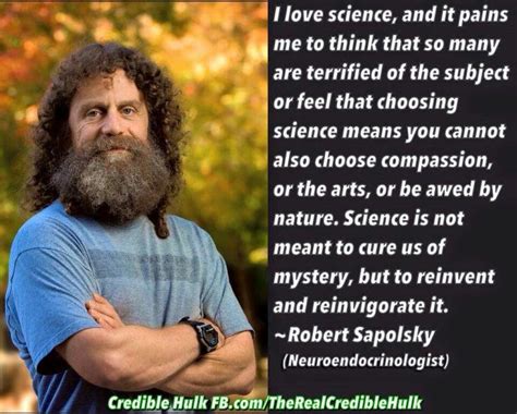 Robert Sapolsky | Smart people, Well said quotes, Inspirational thoughts