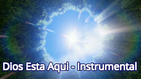 Dios Esta Aqui - Instrumental - YouTube