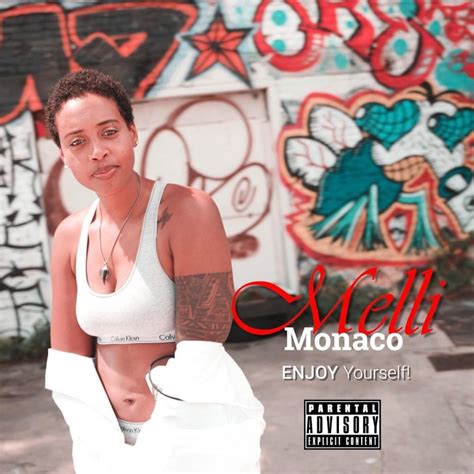 Melli Monaco – Enjoy Yourself Lyrics | Genius Lyrics