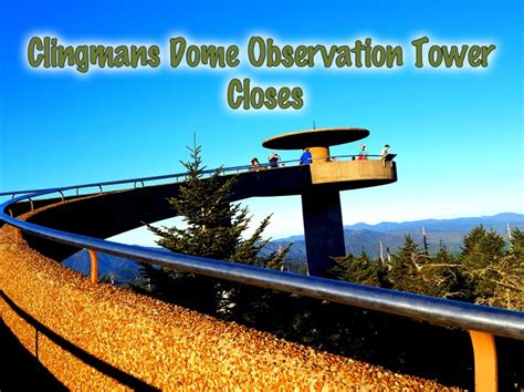 Update: Clingmans Dome observation tower closes | HeySmokies