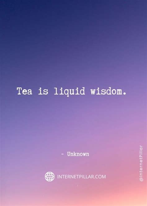 70 Best Tea Quotes and Sayings for Tea Lovers