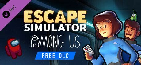 Escape Simulator: Among Us DLC (2023) - MobyGames