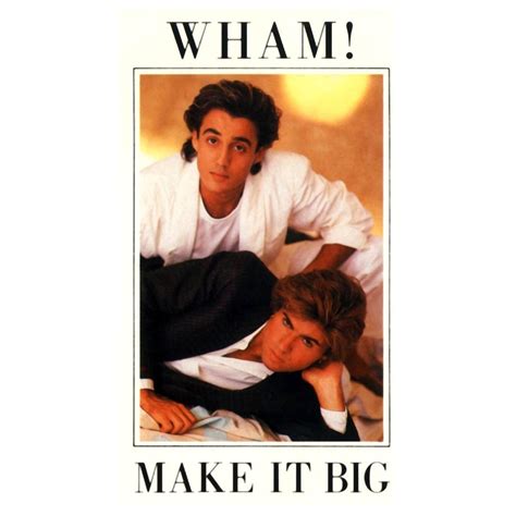 Les Branchés: WHAM ! MAKE IT BIG