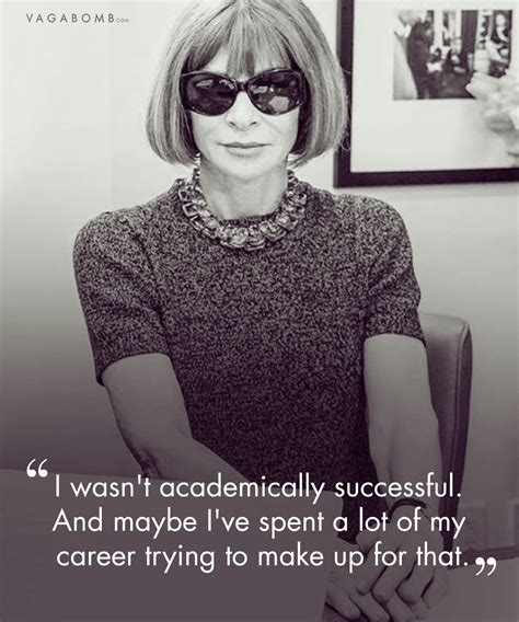 Anna Wintour’s Best Quotes on Success and Fashion, Which Make Her the ...