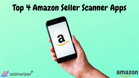 Top 4 Amazon Seller Scanner Apps