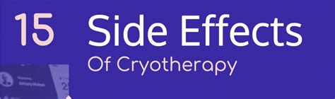 Top 15 side effects & contraindications of Cryotherapy