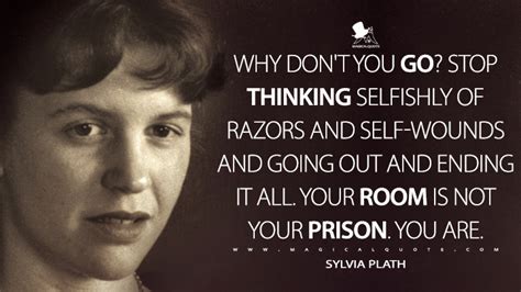 40 Heartfelt Quotes by Sylvia Plath - MagicalQuote