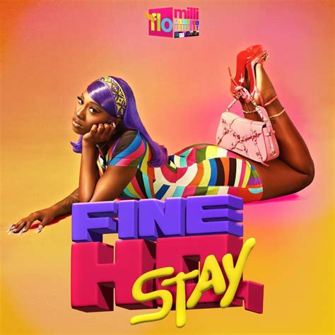 Flo Milli - Fine Ho, Stay Lyrics and Tracklist | Genius