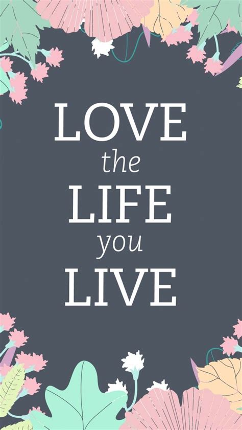 Love Life | Love quotes wallpaper, Wallpaper iphone quotes ...