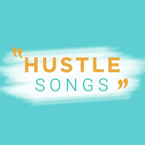 Hustle Songs - YouTube