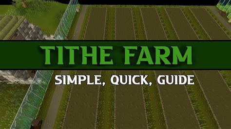 Tithe Farm - Simple, Quick, Guide - YouTube