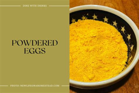 10 Powdered Egg Recipes That Will Crack You Up! | DineWithDrinks