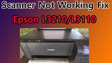 Not Scanning But Printing Epson L3210 Fix || How To Fix Scanner Problem in Epson Printer - YouTube