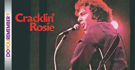 Neil Diamond : "Cracklin' Rosie" - Do You Remember?