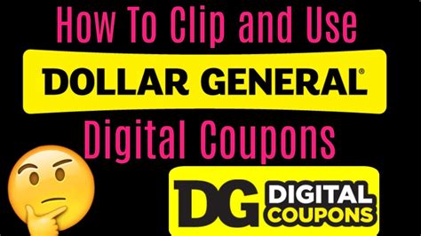 How To Clip and Use Dollar General Digital Coupons! - YouTube