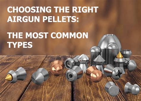 Choosing the Right Airgun Pellets: Most Common Types