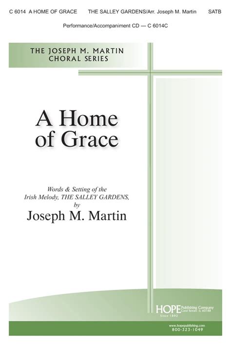 HOME OF GRACE-JM-SATB - Hope Publishing Company