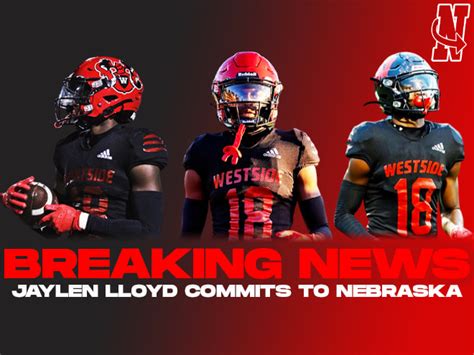 Jaylen Lloyd: Nebraska football lands commitment from in-state Omaha Westside WR