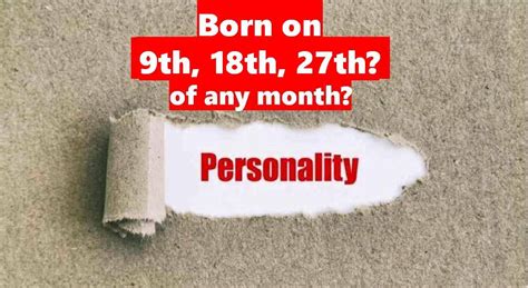 Personality Test: Born on 9th, 18th, 27th? Know Your Hidden Personality ...