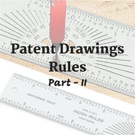 Patent Drawings Rules: Part II | PatSketch | Blog | Articles