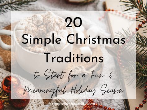 20 Simple Christmas Traditions to Start for a Fun & Meaningful Holiday ...