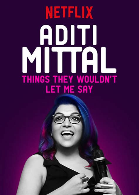 aditi mittal things they wouldnt let me say best indian stand up comedy ...