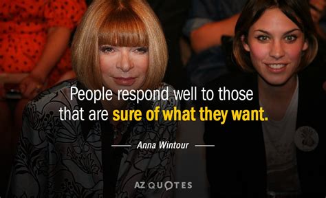 TOP 25 QUOTES BY ANNA WINTOUR (of 67) | A-Z Quotes