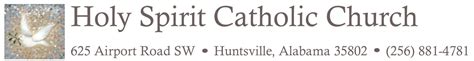 Holy Spirit Catholic Church – Huntsville, AL