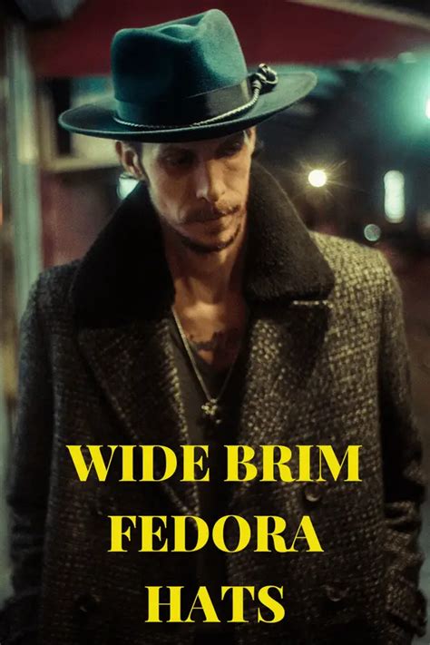 BEST Men's Wide Brim Fedora Hats (10 PERFECT Models)