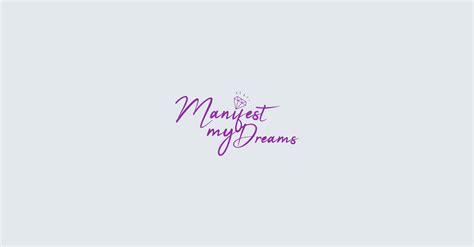 Manifest My Dreams