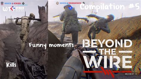 Beyond The Wire - Compilation #5 - YouTube