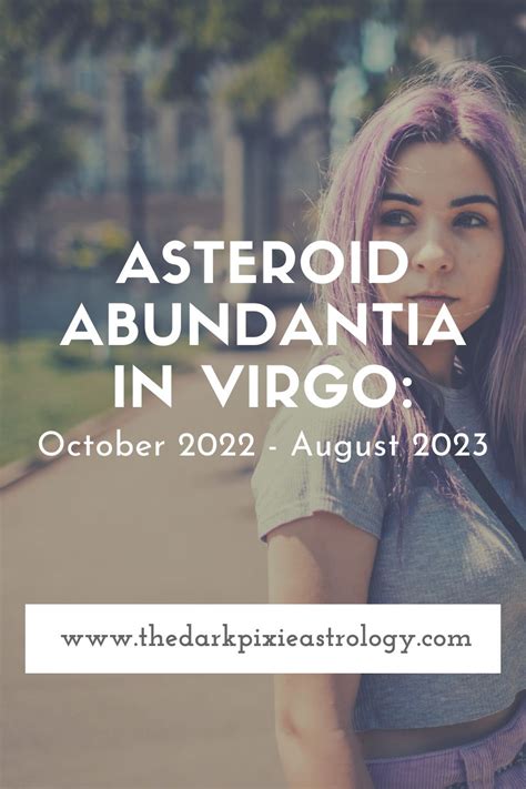 Asteroid Abundantia in Virgo: October 2022 - August 2023 - The Dark Pixie Astrology