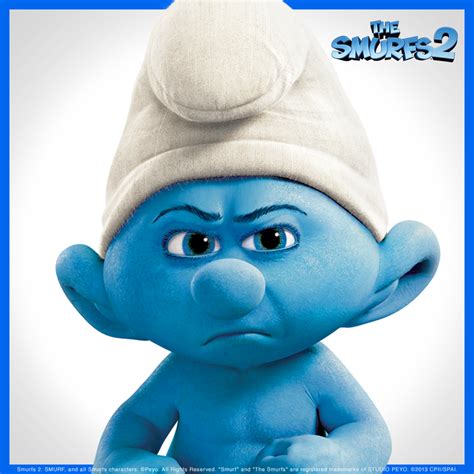 Grouchy Smurf hates everything,except ''The Smurfs 2''.Go see it and maybe you can make him ...