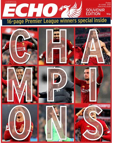 Liverpool FC – Liverpool Echo "CHAMPIONS" - 26 June 2020 - YourCelebrityMagazines