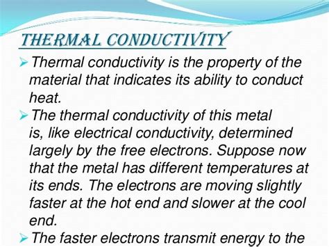 Thermal and electrical conductivity of metals