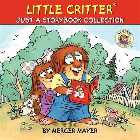 Little Critter: Just a Storybook Collection by Mercer Mayer (English ...