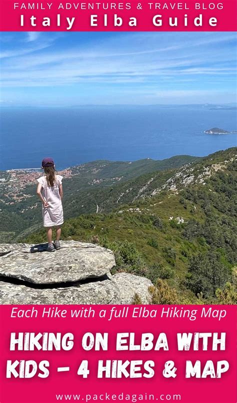 Hiking in Elba with Kids – 4 Great Hikes on Elba for Families | Packed ...