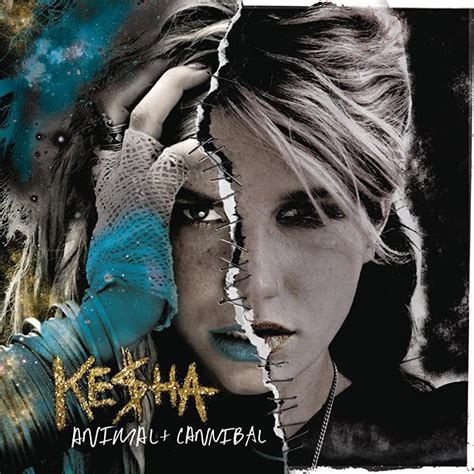 Kesha - Animal + Cannibal (Special Deluxe Edition) Lyrics and Tracklist ...