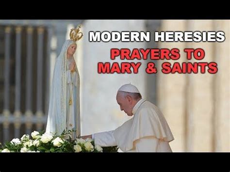 Modern Heresies: Prayers to Mary & Saints | Prayers to mary, Prayers, Devotions