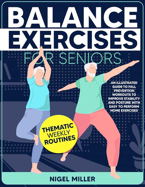 Balance Exercises for Seniors: An Illustrated Guide to Fall Prevention ...