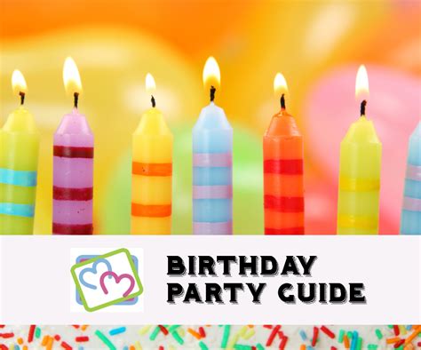 Birthday Party Guide