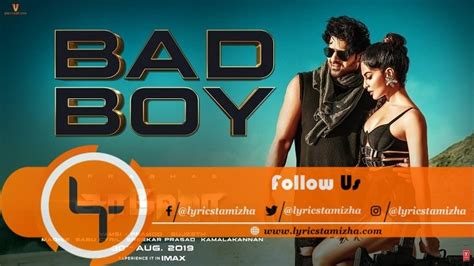 Bad Boy Song Lyrics From Saaho - Tamil | Lyrics Tamizha