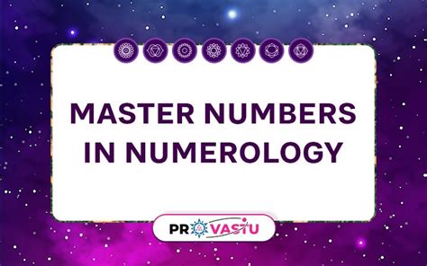 Master numbers In Numerology - Provastu