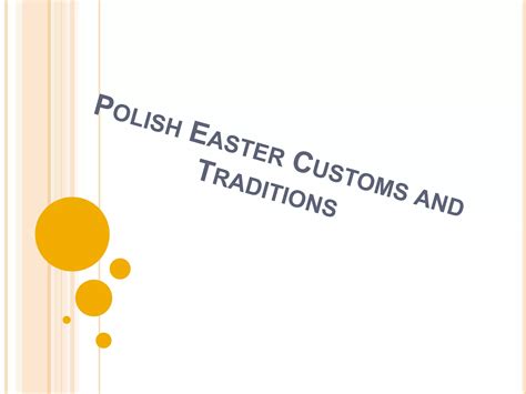 Polish easter customs and traditions | PPT