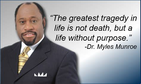 Myles Munroe Leadership Quotes. QuotesGram