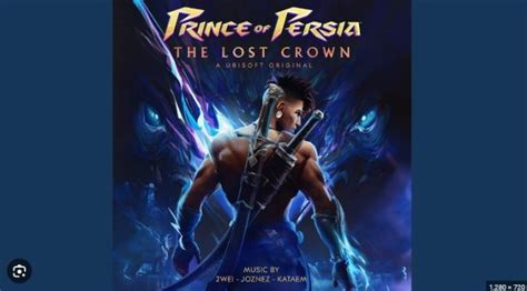 YouTube has just leaked Prince of Persia: The Lost Crown