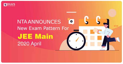 NTA Announces New Exam Pattern and Time Table For JEE Main April 2020